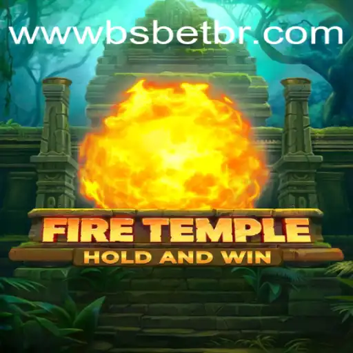 Dive into the Mystical World of FireTemple with BSbet