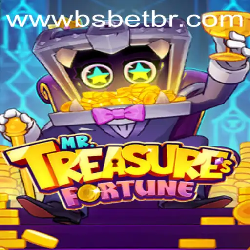 Exploring the Enigmatic World of MrTreasuresFortune with BSbet