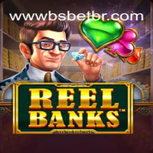 Exploring ReelBanks: An In-depth Look into the Latest BSbet Sensation